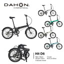 DAHON INTERNATIONAL(ダホンインターナショナル) Hit D6 ヒット フォールディングバイク 20インチ キャンプ 車載 輪行 省スペース収納 外装6段変速