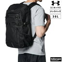 4/24-4/25 2日間限定ゲリラバーゲン 新作 アンダーアーマー バックパック リュックサック メンズ UNDER ARMOUR 30L はっ水 撥水 コーデュラ パソコン収納 1384755| 大きいサイズ 有