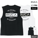 ノースリーブ メンズ スポーツ ルーカ タンクトップ バックプリント付き コットン100% 綿100% TCS TT RVCA BF041358 大きいサイズ 有 スポーツウェア トレーニングウェア おしゃれ ブランド 新作