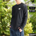 マラソン最大2000円オフクーポン! 長袖 Tシャツ メンズ ロンT ニューバランス チーム ドライ 吸汗 速乾 ワンポイント newbalance AMT45...