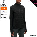 オン Climate Jacket クライメイトジャケット 中綿ジャケット 上 レディース On 保温 吸汗 速乾 ストレッチ はっ水 中わた ドライ 26400708W あす楽 黒 ブラック| かわいい 大きいサイズ 有 トップス ウォーキング ウェア スポーツウェア トレーニングウェア