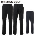 【365日出荷対応】 ブリーフィング ゴルフ パンツ メンズ イージーパンツ 10分丈 フルレングス 長ズボン ストレッチ 撥水 ウォッシャブル ゴルフウェア ...