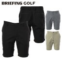 【365日出荷対応】 ブリーフィング ゴルフ ショートパンツ メンズ リモンタナイロン ハーフパンツ ショーツ パンツ 撥水 短パン 半ズボン ゴルフウェア ブ...
