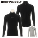 30％オフ ブリーフィング ゴルフ モックシャツ メンズ シャツ モックネック ハイネック インナー 長袖 吸湿 温度調節 ブランド 無地 ロゴ BRG233MA1 BRIEFING GOLF
