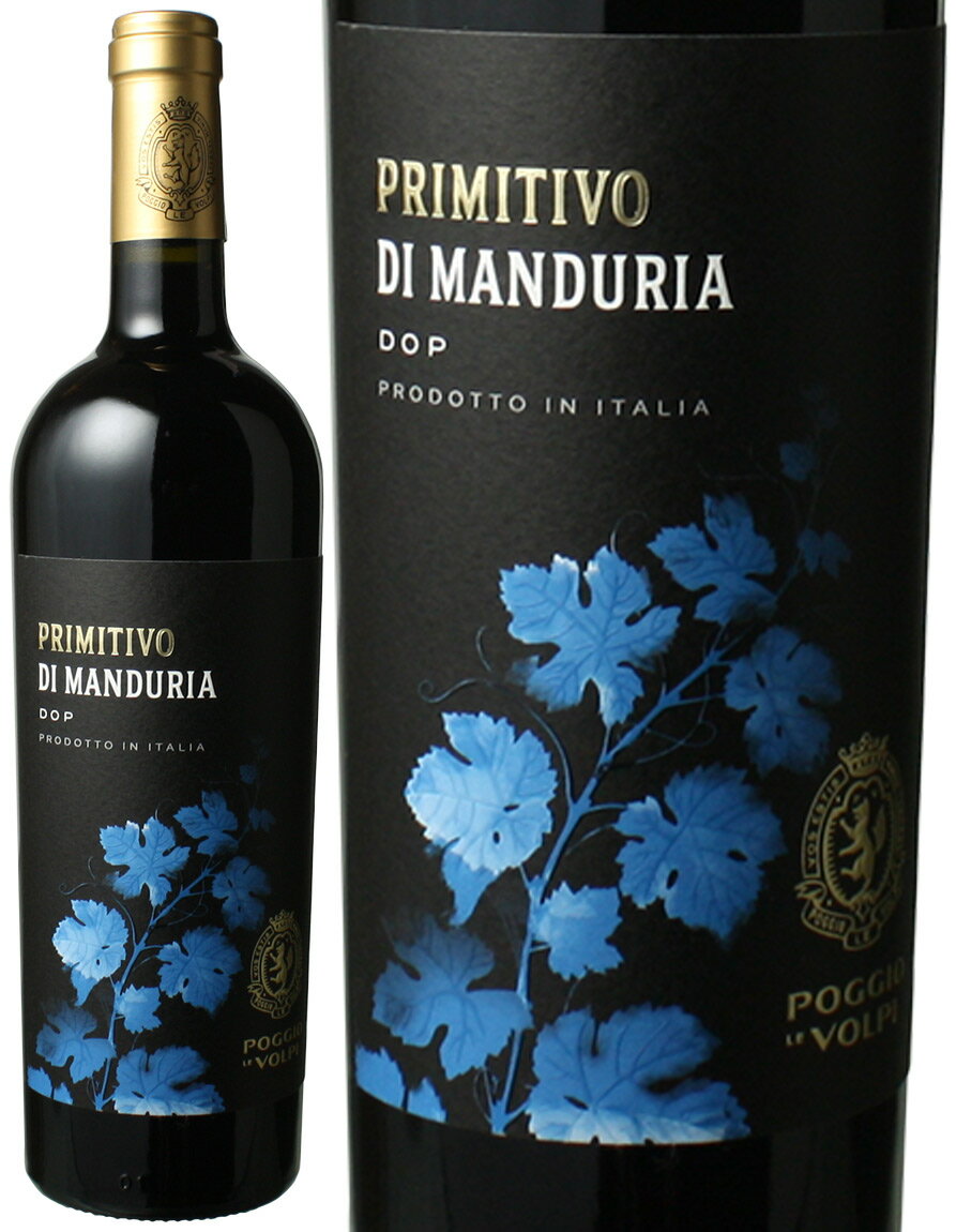 プリミティーヴォ・ディ・マンドゥーリア　[2021]　ポッジョ・レ・ヴォルピ　＜赤＞　＜ワイン／イタリア＞