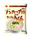 【トーエー食品】ノンカップ麺（和風きつねうどん）78g　（めん65g）