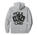 Pickacard–手品魔術師マジシャンの格言パーカー