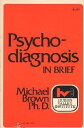 yÁzPsycho-diagnosis IN BRIEF / Michael Brown / A Martian Book