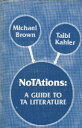 yÁzNoTAtionsFA GUIDE TO TA LITERATURE / Michael Brown Taibi Kahler / HURON VALLEY INSTITUTE
