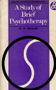 yÁzA Study of Brief Psychotherapy / D. H. Malan / Routledge