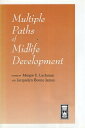 【中古】Multiple Paths of Midlife Development (John D. and Catherine T. Macarthur Fo...