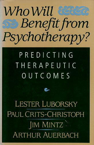 yÁzWho Will Benefit from Psychotherapy?: Predicting Therapeutic Outcomes / Basic Books