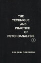 yÁzTechnique and Practice of Psychoanalysis y[p[obN / Ralph R. Greenson / Intl Universities Pr Inc