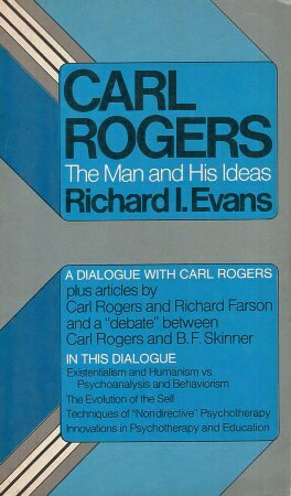 【中古】Carl Rogers The Man and His Ideas ペーパーバック / Evans / Plume