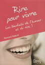 【中古】Rire pour vivre : Les bienfaits de lhumour et du rire (フランス語) / Bernard Raquin / DANGLES