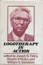 Logotherapy In Action / Joseph Fabry / Aronson