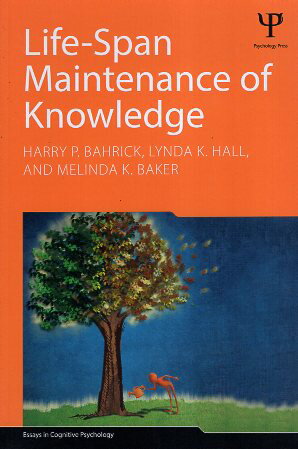 【中古】Life-Span Maintenance of Knowledge (Essays in Cognitive Psychology) ペーパーバック / Har..