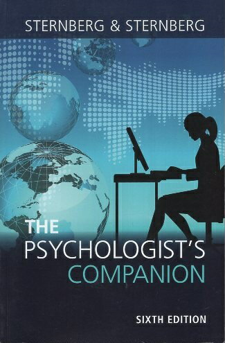 The Psychologist's Companion: A Guide to Professional Success for Students Teachers and Researchers ペーパーバック / Robert J Sternberg / Cambridge University Press