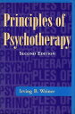 yÁzPrinciples of Psychotherapy 2nd Edition n[hJo[ / Irving B. Weiner / Wiley