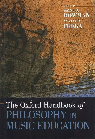 【中古】The Oxford Handbook of Philosophy in Music Education (Oxford Handbooks) ハードカバー / W..