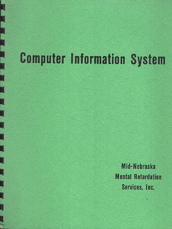 【中古】Computer Information System / Robert L. Schalock / Mid-Nebraska Mental Retardation Servi..