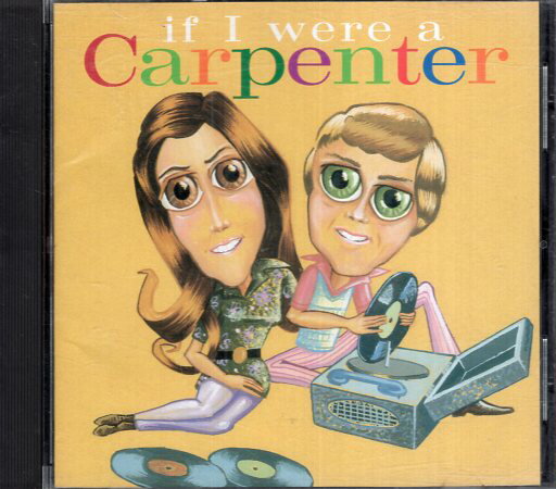 【中古】【CD】イフ・アイ・ワー・ア・カーペンター〜カーペンターズに捧ぐ [国内盤] オムニバス / 少..