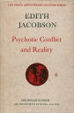 yÁzPsychotic Conflict and Reality (Freud Anniversary Lecture) / Edith Jacobson / The Hogarth Press