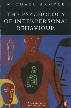 šPsychology Of Interpersonal Behaviour 5th Edition / Michael Argyle / Penguin UK