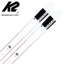 スキー板 K2 ケーツー <2021> MINDBENDER 108Ti マインドベンダー 108Ti 板のみ 20-21 旧モデル