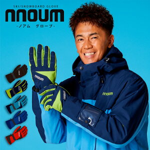 スキー グローブ メンズ 手袋 NNOUM ノアム NN20FGL50M/NN22FGL50M スノボ スノーボード 耐水圧 10000mm 男性用 武井壮着用モデル
