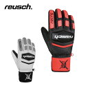 【10/4-/9限定●全品P10倍】REUSCH ロイシュ スキーグローブ メンズ レディース 2025 6211122 / REUSCH WORLDCUP WARRIOR TEAM