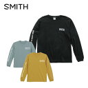 【エントリーでP10倍!4日20時~】SMITH スミス ウェア ロングTシャツ メンズ レディース<2026>ISSUE LONG SLEEVE