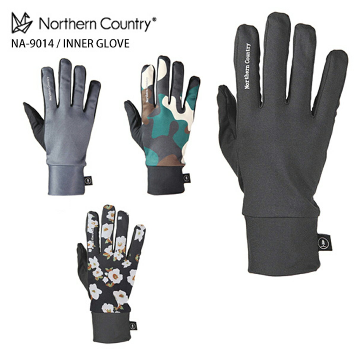 【エントリーでP最大10倍！4日20時〜】 NORTHERN COUNTRY〔ノーザンカントリー インナーグローブ〕＜2022＞ NA-9014 / INNER GLOVE 日本正規品