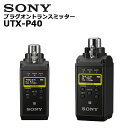 UTX-P40 vOIgX~b^[ SONY