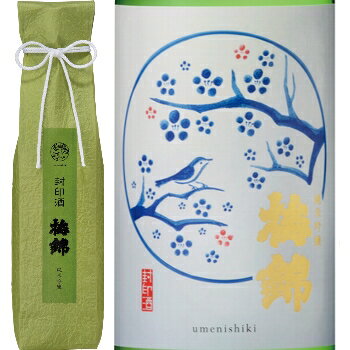 梅錦（愛媛県）、「封印酒」 純米吟醸 720ml