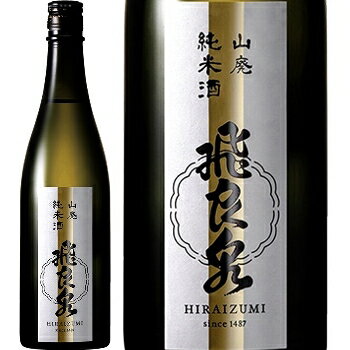 飛良泉　山廃純米酒 720ml