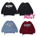 【セール/30%OFF】24'秋冬新作 ALGY アルジー MATEYサガラロゴBIGトレーナー g511034 長袖 長そで 女の子 ガールズ キッズ ジュニ...