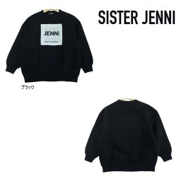 【セール/30%OFF】23'秋冬新作 sisterJENNI シスタージェニィ BOXエンボスロゴ起毛BIGトレーナー 長袖 ガールズ 子ども服 ジュニアJr