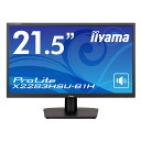 C[} 21.5^ChtfBXvC ProLite X2283HSU-1H(VApl/1920x1080/HDMI/DisplayPort/ubN) X2283HSU-B1H