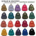 【送料無料 × SALE セール】リュック キッズ 男の子 女の子 Ocean＆Ground DAYPACK GOODAYリュック S〜Mサイズ オーシャンアンドグラウンド デイパック 子供用 キッズ リュックサック 遠足 旅行 習い事 幼稚園 保育園 小学校 入園 入学 新学期 軽量