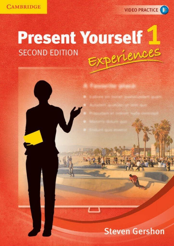 Present Yourself Level 1 Student’s Book: Experiences