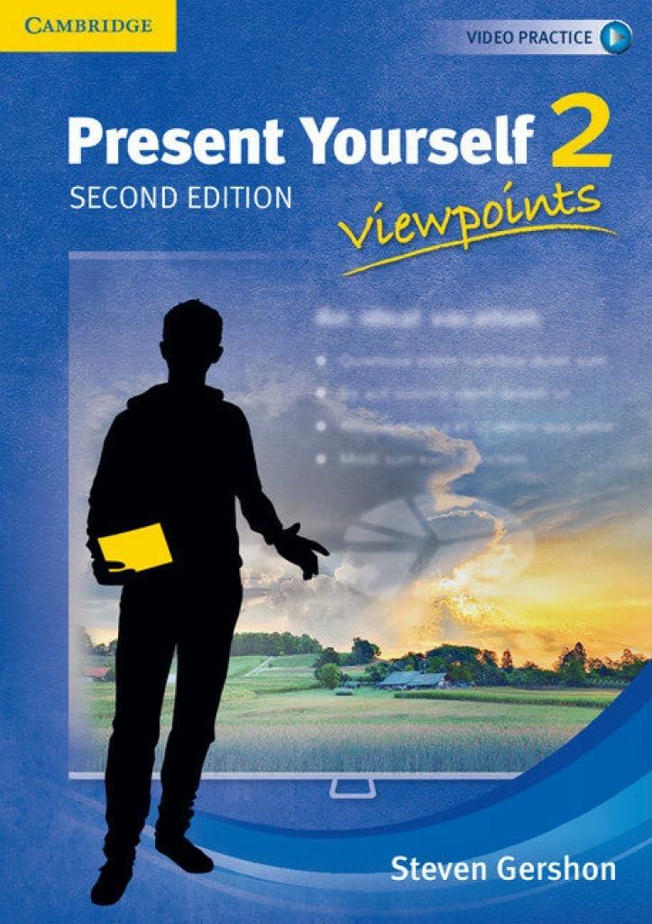 Present Yourself Level 2 Student’s Book: Viewpoints