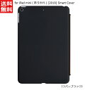 p[T|[g GA[WPbg for iPad mini (5) [2019] Smart Coverp (o[ubN) PMMK-82 []