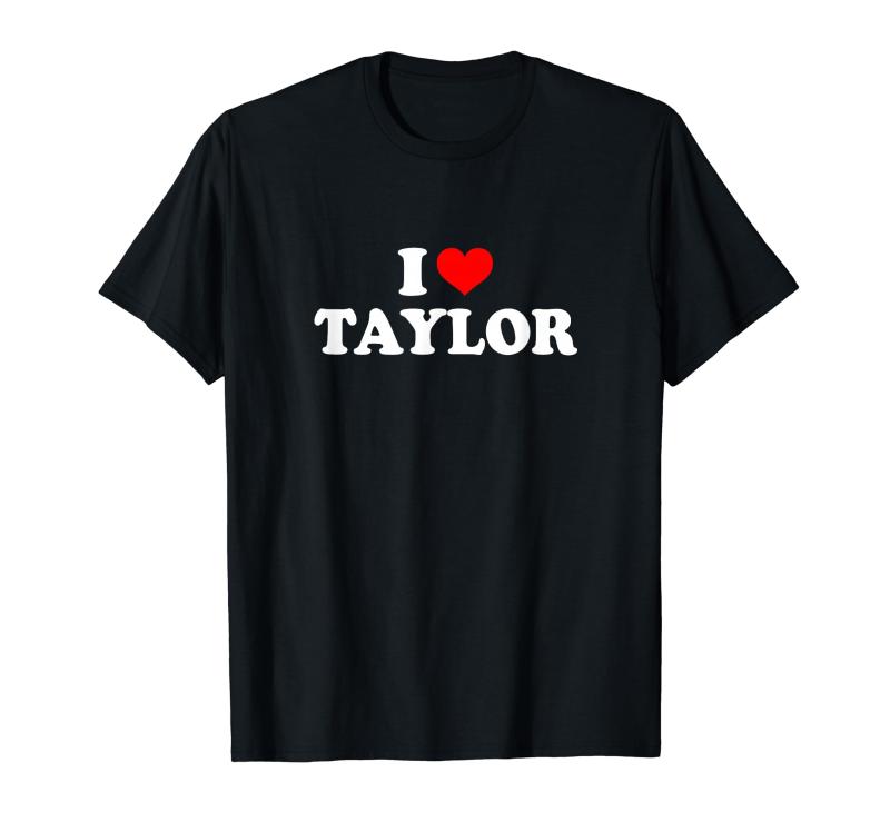 テイラー - I love Taylor Tシャツ