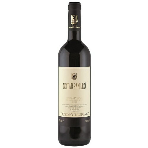 【よりどり6本以上、送料無料】 COSIMO TAURINO Notarpanaro Salento Rosso IGT 750ml | コジモ タウリーノ ノタルパナーロ サレント ロッソ プーリア州 赤ワイン ネグロアマーロ 単一畑 しっかりとしたボディでほどよいタンニンが感じられます