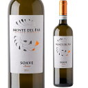 yǂ6{ȏAzMonte del Fra Soave Classico 750ml | e f t \A[F NbVR 750ml FlgB C KK[lK 100% C^A