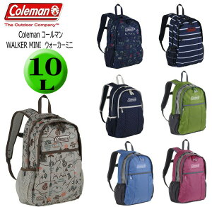 Coleman コールマンWALKER MINI　ウォーカーミニ 10L デイバック リュック リュックサッック　バッグパック　メンズ　レディース　男の子　女の子　子供　遠足　通勤　通学　通園　ミニリュック　小さめ　ミニ《北海道、沖縄、離島代引き不可》