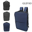 【GLEVIO】 fs18 3WAYリュック バックパック かばん カバン 鞄 バッグ ビジネス 通勤 普段使い 使いやすい シンプル ユニセックス ギフト プレゼント ブラック
