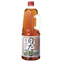 割烹関西白だしつゆ1.8L ヒガシマル だしの素 和風調味料 【常温食品】【業務用食材】