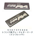 93073FE840【スバル純正品】【STI-スバル】SUBARU インプレッサグレードレターマーク「スペックC　タイプRA」【メール便OK】